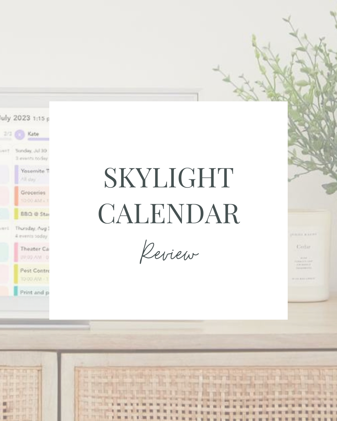 skylight calendar review for busy family who want a digital calendar