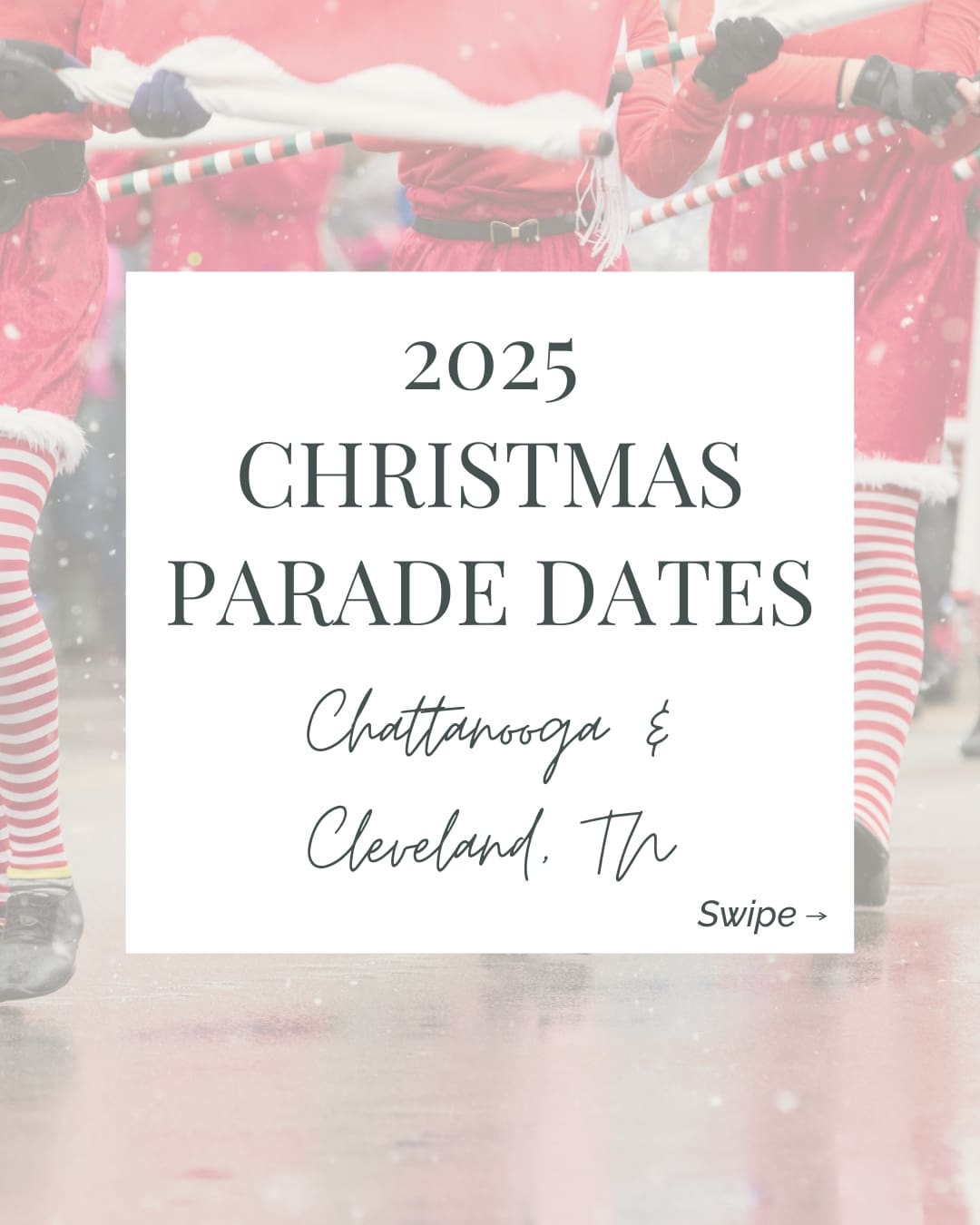 2025 Christmas Holiday Parades in Chattanooga & Cleveland, Tennessee