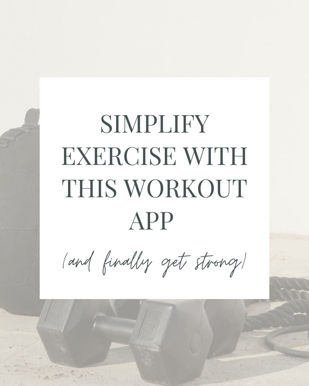 Simplify Exercise with this Workout App by Alyssa rowe helping moms simplify life with smart systems and realistic routines
