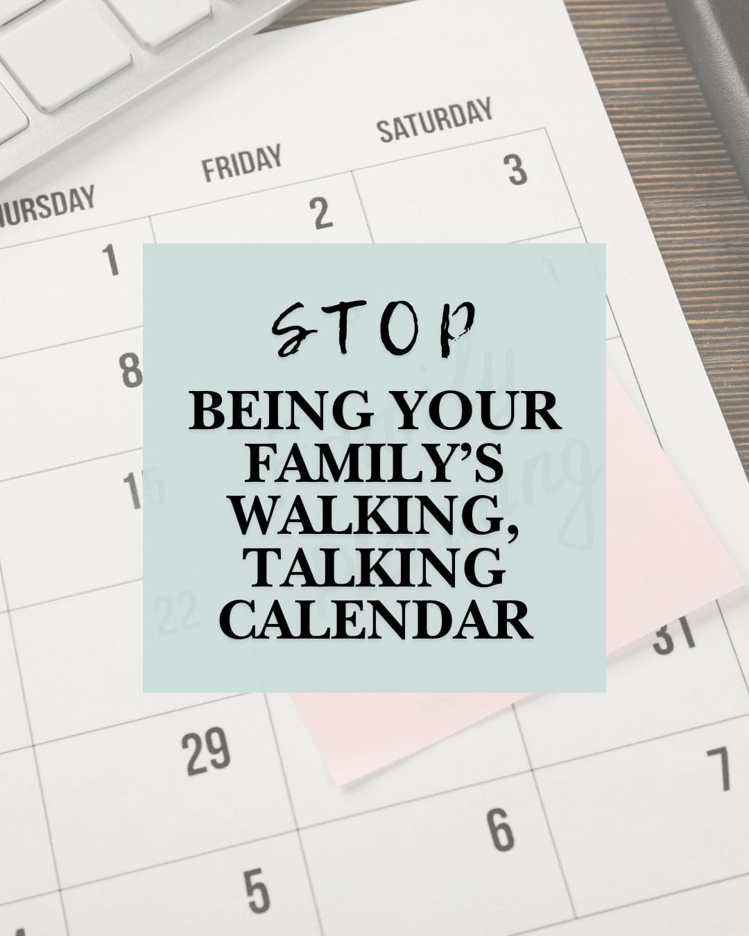 best family calendar for the end of the school year by alyssa rowe social worker helping moms simplify life through smart systems and realistic routines